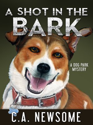 cover image of A Shot in the Bark (A Dog Park Mystery)